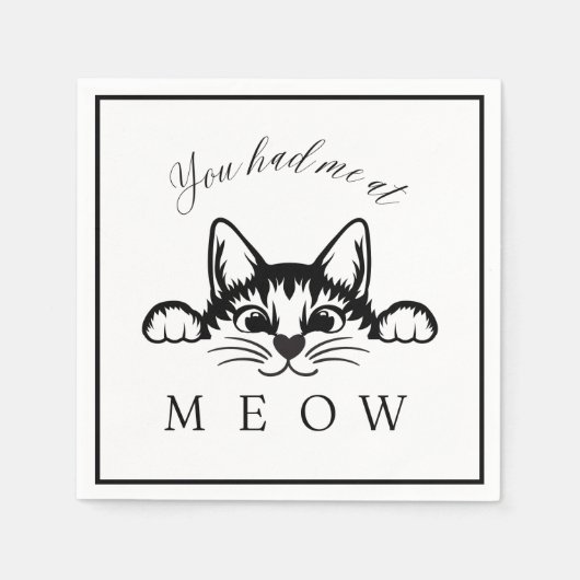 Du hattest mich am Meow Square Paper Serviette (Vorderseite)