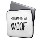 Du hattest mich am Woof Laptop Sleeve (Vorderseite Links)