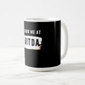 Du hattest mich auf Ebitda Funny Costume Geschenk Kaffeetasse (VorderseiteRechts)