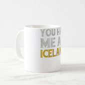 Du hattest mich auf Island Kaffeetasse (Vorderseite Links)