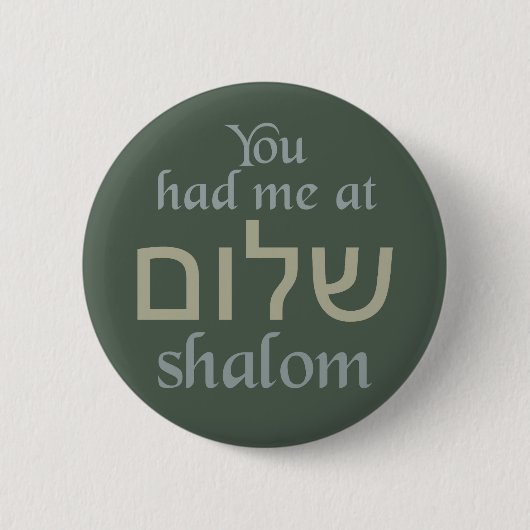 Du hattest mich auf Shalom-Tasten Button (Vorderseite)