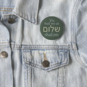 Du hattest mich auf Shalom-Tasten Button (Beispiel)