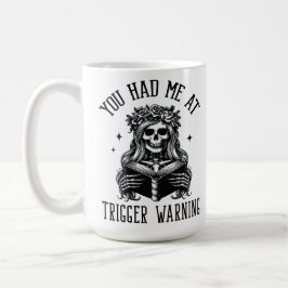 Du hattest mich bei der Warnung vor dunkler Romant Kaffeetasse