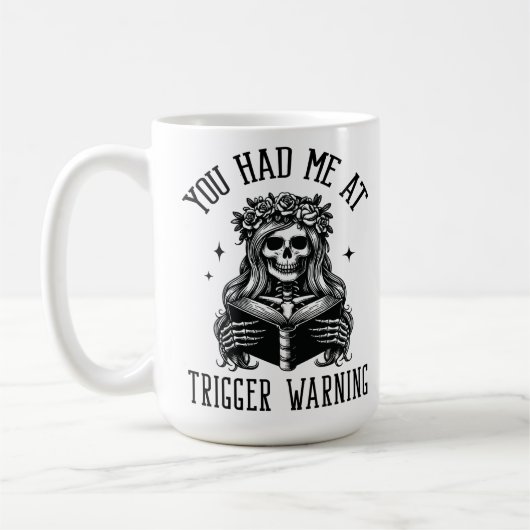 Du hattest mich bei der Warnung vor dunkler Romant Kaffeetasse (Links)