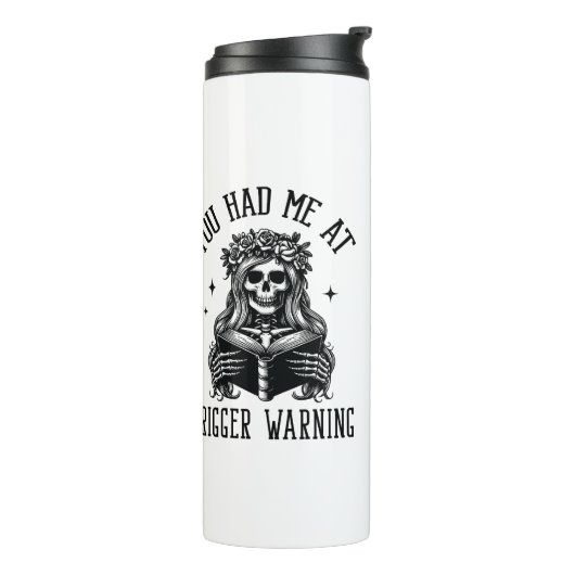 Du hattest mich bei der Warnung vor dunkler Romant Thermosbecher (Nach links gedreht)