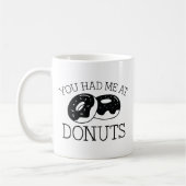 Du hattest mich bei Donuts Kaffeetasse (Links)