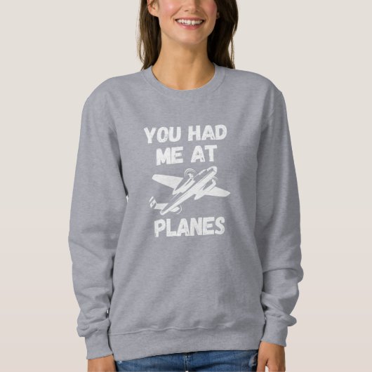 Du hattest mich bei Flugzeug Typografie, WW2, Luft Sweatshirt (Vorderseite)