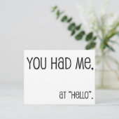 Du hattest mich bei hallo. postkarte (Stehend Vorderseite)