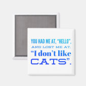 Du hattest mich bei hallo und hast mich verloren, magnet (Vorderseite/Rückseite)