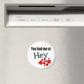 Du hattest mich bei Hey Faroese Hello Magnet (In Situ (Geschirrspüler))