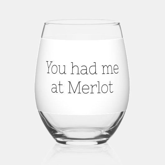 Du hattest mich bei Merlot Funny Weinglas Ohne Stiel (Rückseite)