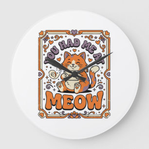 Du hattest mich bei Miau Katze Valentinstag Liebe Große Wanduhr