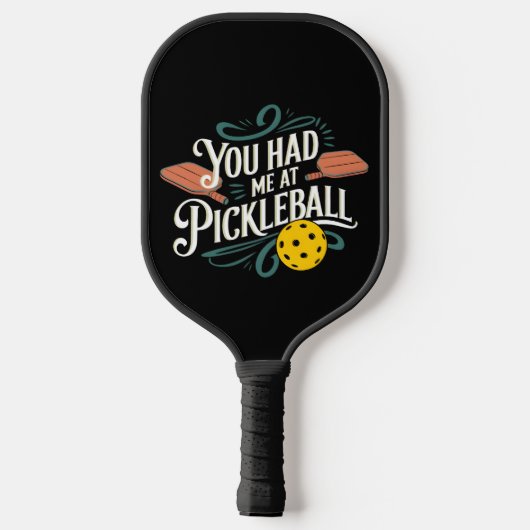 Du hattest mich bei Pickleball Design Schläger (Rückseite)
