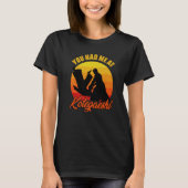 Du hattest mich bei Retro Kotegaeshi Sunset Aikido T-Shirt (Vorderseite)