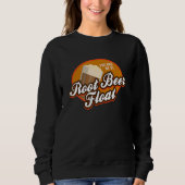 Du hattest mich bei Root Beer Float Sweatshirt (Vorderseite)