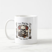 Du hattest mich bei Trigger Warning, Bad Book Club Kaffeetasse (Links)