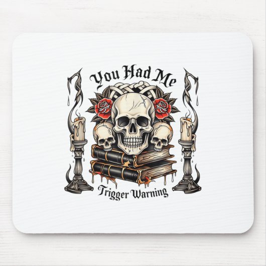 Du hattest mich bei Trigger Warning, Bad Book Club Mousepad (Vorne)
