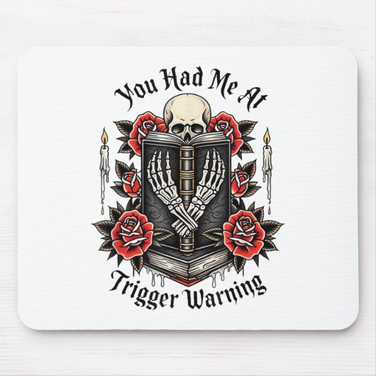 Du hattest mich bei Trigger Warning, Bad Book Club Mousepad (Vorne)
