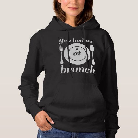 Du hattest mich beim Brunch Hoodie (Vorderseite)