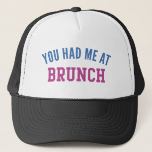 Du hattest mich beim Brunch Truckerkappe