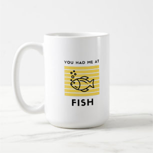Du hattest mich beim Fisch Kaffeetasse