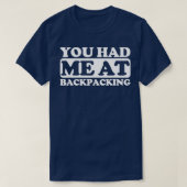 Du hattest mich im Backpacking T-Shirt (Design vorne)