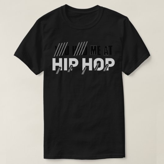Du hattest mich im Hip Hop T-Shirt (Design vorne)