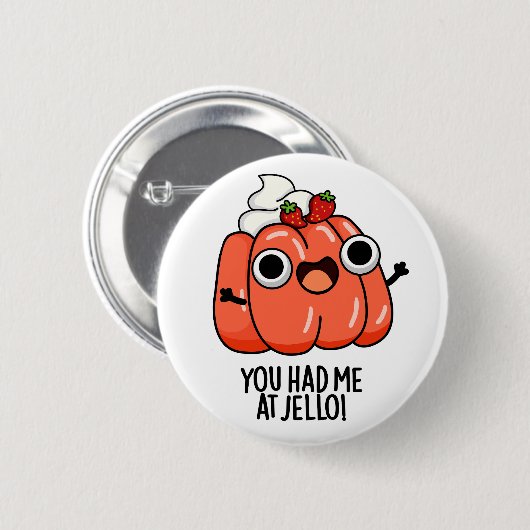 Du hattest mich im Jello Funny Snack Pub Button (Vorne & Hinten)