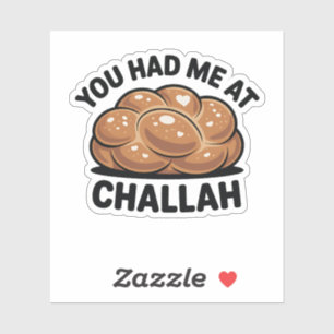 Du hattest mich im jüdischen Challah-Juden Hanukka Aufkleber