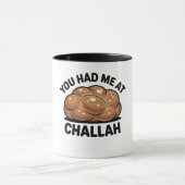 Du hattest mich im jüdischen Challah-Juden Hanukka Tasse (Zentrum)