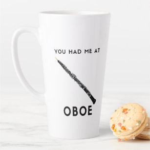 Du hattest mich im Oboe Funny Oboist Spaß Milchtasse