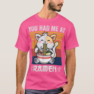 Du hattest mich im Ramen Shirt, Kawaii Anime Shirt