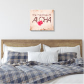Du hattest mich in Aloha Leinwanddruck (Insitu (Schlafzimmer))