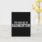 Du hattest mich in Badminton Shuttle Badminton Pla Karte (Gelbe Blume)