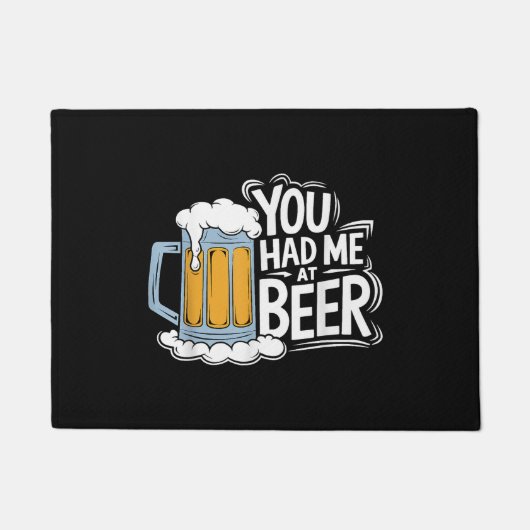 Du hattest mich in Beer Fußmatte (Vorderseite)