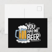 Du hattest mich in Beer Postkarte (Vorne/Hinten)