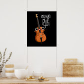 Du hattest mich in Cello Funny Music Pun Dark BG Poster (Küche)