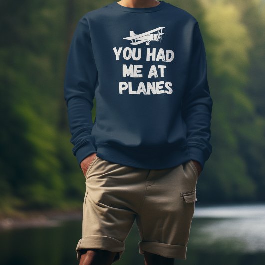 Du hattest mich in Flugzeug Typografie, Luftfahrt, Sweatshirt
