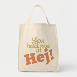 Du hattest mich in Hej! Tasche