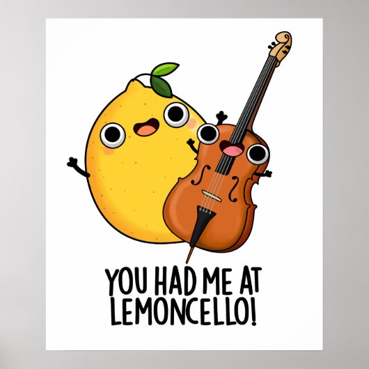 Du hattest mich in Lemon-cello Funny Drink Pub Poster (Vorne)
