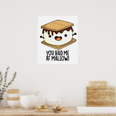 Du hattest mich in Mallow Funny Smore Puff Poster (Küche)