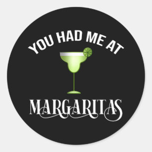 Du hattest mich in Margaritas Runder Aufkleber