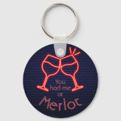 Du hattest mich in Merlot Schlüsselanhänger (Vorderseite)