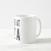 Du hattest mich in Pizza Kaffeetasse (VorderseiteRechts)