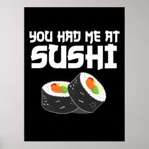 Du hattest mich in Sushi - Funny Food Poster