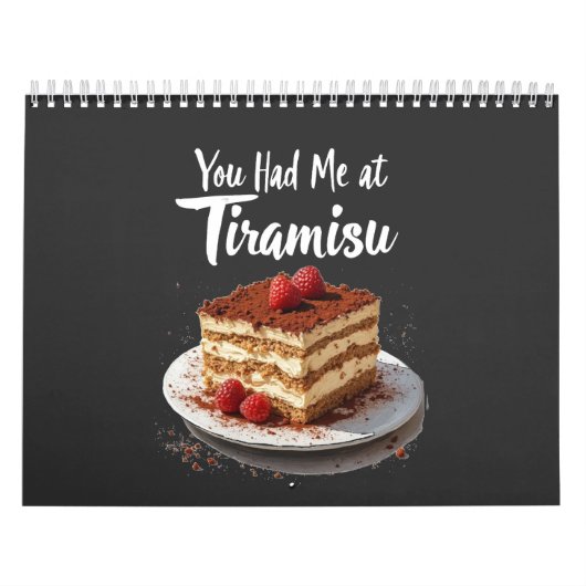 Du hattest mich in Tiramisu - Fun Food Print Kalender (Titelbild)