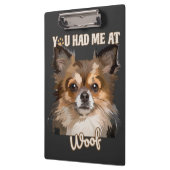 Du hattest mich in Woof | Spitz Hunde Liebhaber Klemmbrett (Links)