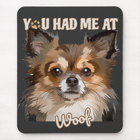 Du hattest mich in Woof | Spitz Hunde Liebhaber Mousepad (Vorne)