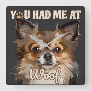 Du hattest mich in Woof Spitz Hunde Liebhaber Quadratische Wanduhr