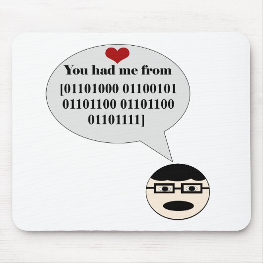 Du hattest mich von Hello Binary Mousepad (Vorne)